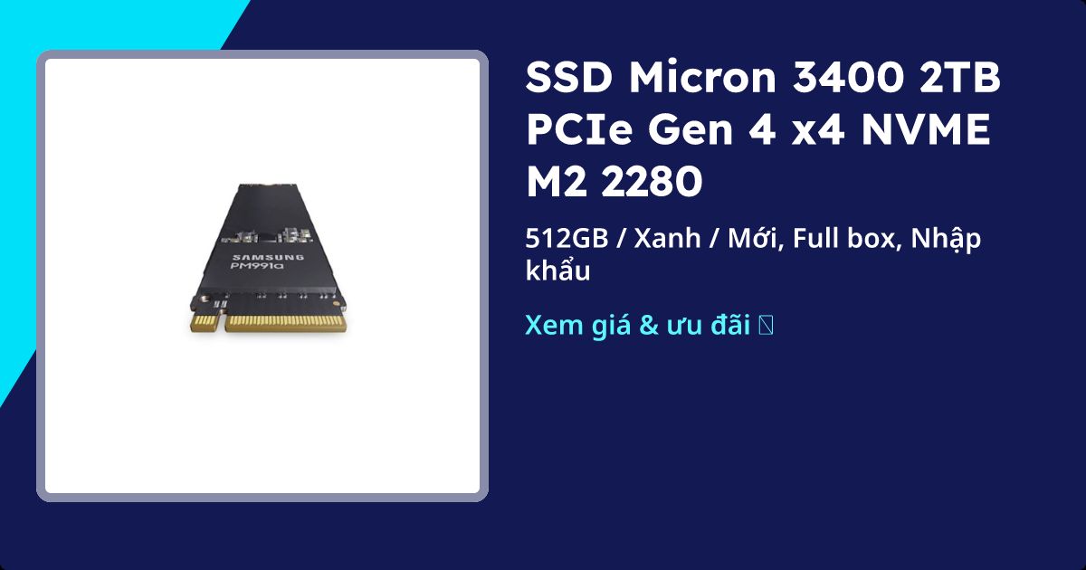 SSD Micron 3400 2TB PCIe Gen 4 x4 NVME M2 2280 | 05/2026 - Thinkpro.vn